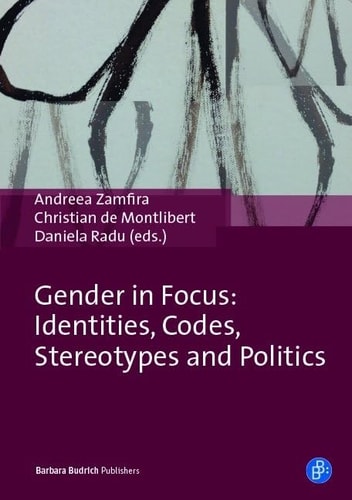 Gender in Focus Identities, Codes, Stereotypes and Politics