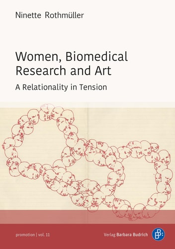 Women, Biomedical Research and Art A Relationality in Tension
