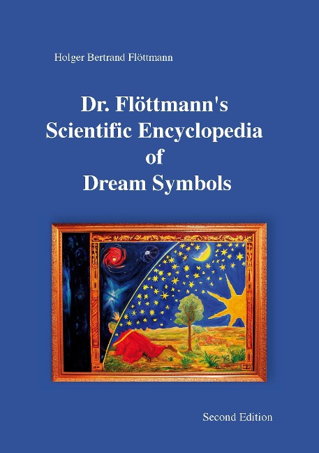Dr. Flöttmanns Scientific Encyclopedia of Dream Symbols