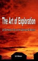 The Art of Exploration: An Old Hands View on the Upstream Oil Branch