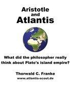 Aristotle and Atlantis: What did the philosopher really think about Platos island empire?