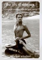 The gift of Abhyasa: A personal encounter with the yogic trinity