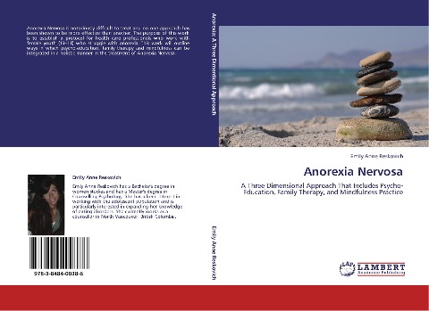 Anorexia Nervosa: A Three Dimensional Approach That Includes Psycho-Education, Family Therapy, and Mindfulness Practice