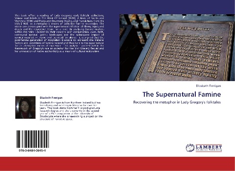 The Supernatural Famine: Recovering the metaphor in Lady Gregorys folktales