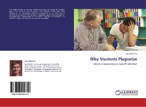 Why Students Plagiarize: Intent, Unawareness, or Specific Identity?
