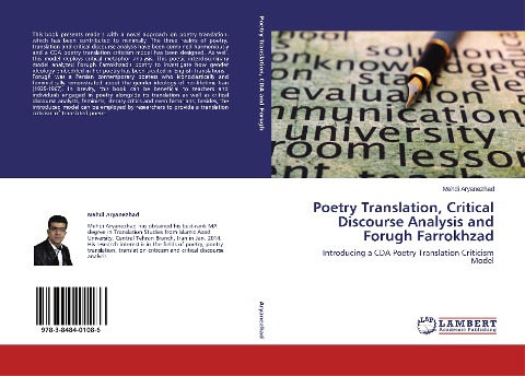 Poetry Translation, Critical Discourse Analysis and Forugh Farrokhzad: Introducing a CDA Poetry Translation Criticism Model