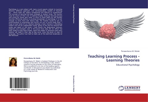 Teaching Learning Process - Learning Theories: Educational Psychology