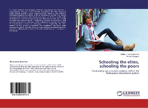 Schooling the elites, schooling the poors: Contrasting socialization contexts within the Portuguese educational system