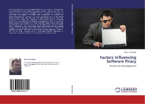 Factors Influencing Software Piracy: Routine Activity Approach