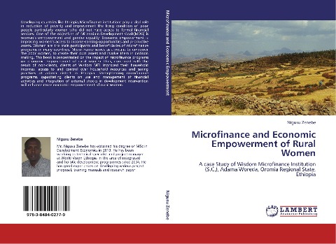 Microfinance and Economic Empowerment of Rural Women: A case Study of Wisdom Microfinance Institution (S.C.), Adama Woreda, Oromia Regional State, Ethiopia