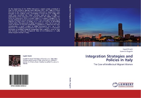 Integration Strategies and Policies in Italy: The Case of Intellectual Migrant Women