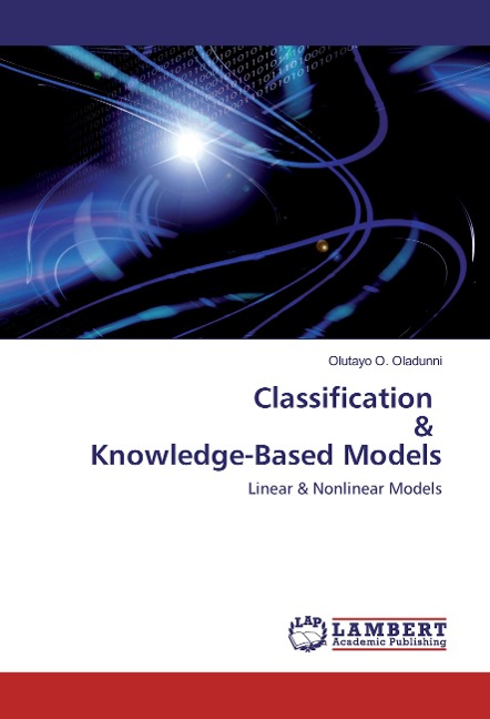 Classification & Knowledge-Based Models: Linear & Nonlinear Models