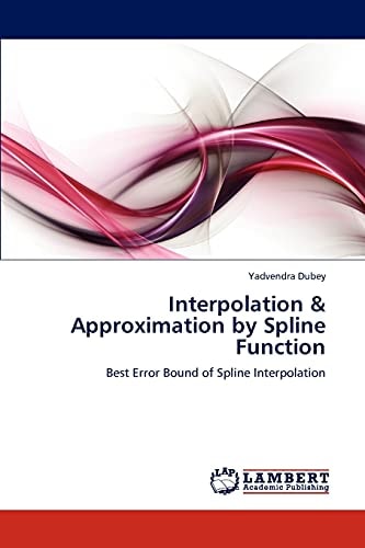 Interpolation and Approximation by Spline Function