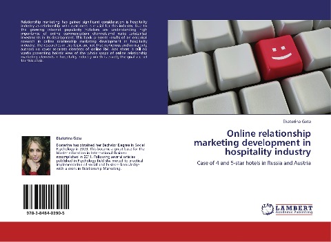 Online relationship marketing development in hospitality industry: Case of 4 and 5-star hotels in Russia and Austria