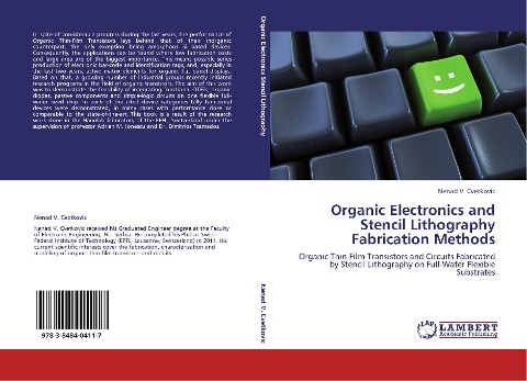 Organic Electronics and Stencil Lithography Fabrication Methods: Organic Thin-Film Transistors and Circuits Fabricated by Stencil Lithography on Full-Wafer Flexible Substrates