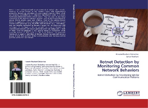 Botnet Detection by Monitoring Common Network Behaviors: Botnet Detection by Monitoring Similar Communication Patterns