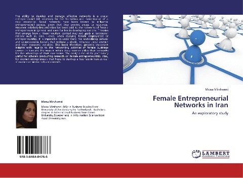 Female Entrepreneurial Networks in Iran: An exploratory study