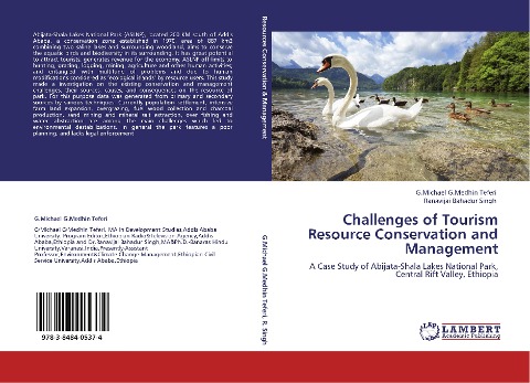 Challenges of Tourism Resource Conservation and Management: A Case Study of Abijata-Shala Lakes National Park,  Central Rift Valley, Ethiopia