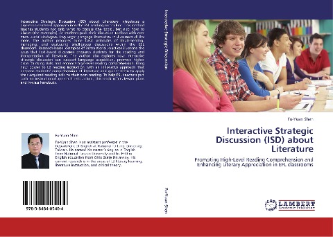 Interactive Strategic Discussion (ISD) about Literature: Promoting High-Level Reading Comprehension and Enhancing Literary Appreciation in EFL classrooms