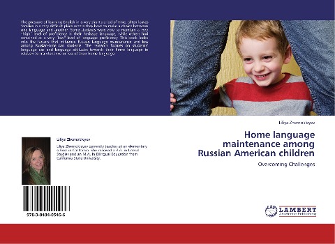 Home language maintenance among Russian American children: Overcoming Challenges