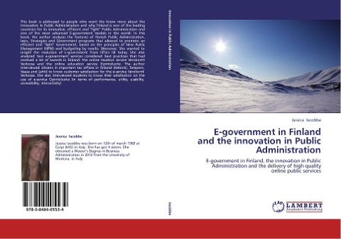 E-government in Finland and the innovation in Public Administration: E-government in Finland, the innovation in Public Administration and the delivery of high quality online public services