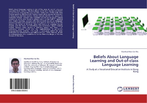 Beliefs About Language Learning and Out-of-class Language Learning: A Study at a Vocational Education Institute in Hong Kong