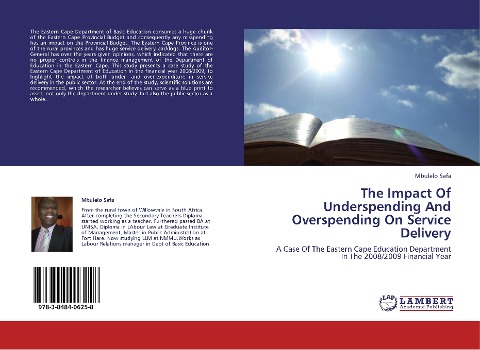 The Impact Of Underspending And Overspending On Service Delivery: A Case Of The Eastern Cape Education Department In The 2008/2009 Financial Year