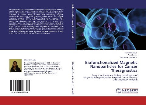 Biofunctionalized Magnetic Nanoparticles for Cancer Theragnostics: Design,Synthesis and Biofunctionalization of Magnetic Nanoparticles for Targeted Cancer Therapy and Diagnostic Imaging