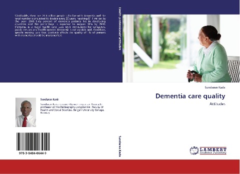 Dementia care quality: Attitudes