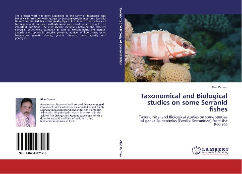 Taxonomical and Biological studies on some Serranid fishes: Taxonomical and Biological studies on some species of genus Epinephelus (Family: Serranidae) from the Red Sea