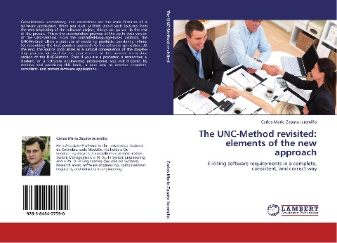 The UNC-Method revisited: elements of the new approach: Eliciting software requirements in a complete, consistent, and correct way