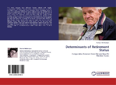 Determinants of Retirement Status: Comparative Evidence from Old and New EU Member States