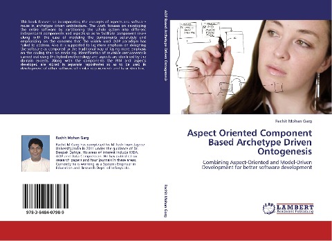 Aspect Oriented Component Based Archetype Driven Ontogenesis: Combining Aspect-Oriented and Model-Driven Development for better software development
