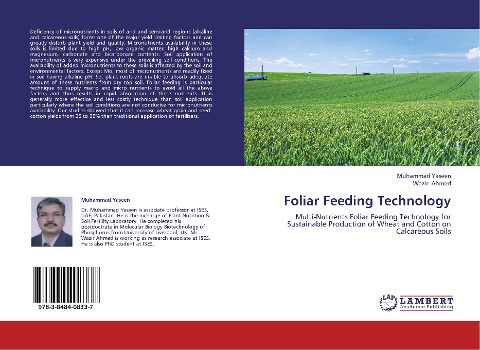 Foliar Feeding Technology: Multi-Nutrients Foliar Feeding Technology for Sustainable Production of Wheat and Cotton on Calcareous Soils
