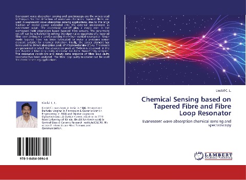 Chemical Sensing based on Tapered Fibre and Fibre Loop Resonator: Evanescent wave absorption chemical sensing and spectroscopy