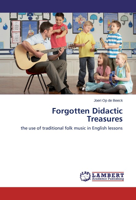 Forgotten Didactic Treasures: the use of traditional folk music in English lessons