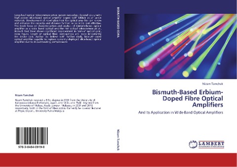 Bismuth-Based Erbium-Doped Fibre Optical Amplifiers: And Its Application in Wide-Band Optical Amplifiers