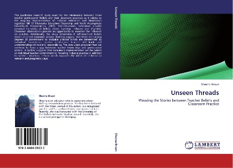 Unseen Threads: Weaving the Stories between Teacher Beliefs and Classroom Practice