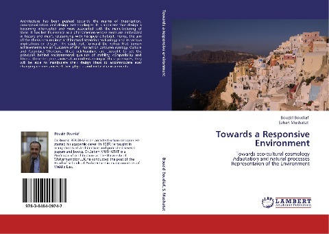 Towards a Responsive Environment: Towards eco-cultural cosmology  Adaptation and natural processes  Representaion of the Environment