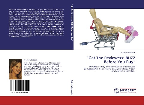 Get The Reviewers BUZZ Before You Buy: eWOM: A study of the influence of reviewers demographic- and lifestyle characteristics on trust and purchase intention