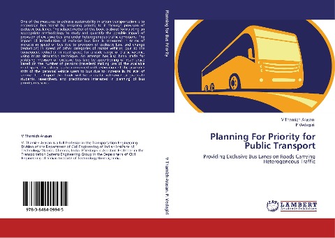 Planning For Priority for Public Transport: Providing Exclusive Bus Lanes on Roads Carrying Heterogeneous Traffic