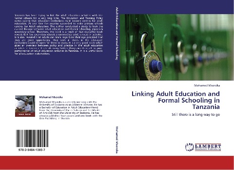 Linking Adult Education and Formal Schooling in Tanzania: Still there is a long way to go
