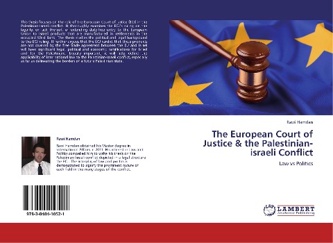 The European Court of Justice & the Palestinian-israeli Conflict: Law vs Politics