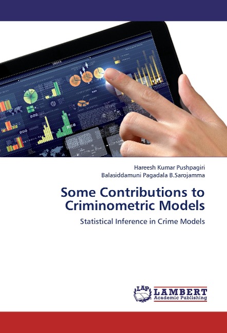 Some Contributions to Criminometric Models: Statistical Inference in Crime Models