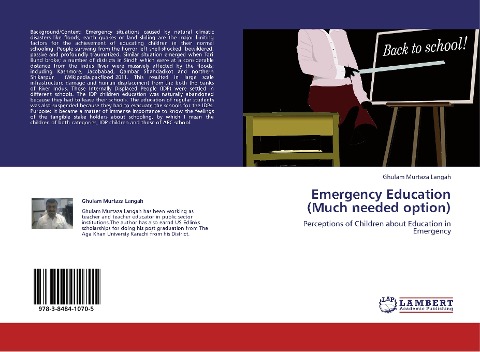 Emergency Education (Much needed option): Perceptions of Children about Education in Emergency