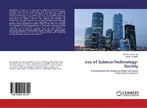 Use of Science-Technology-Society: A Determinant for Implementation of School Chemistry Curriculum