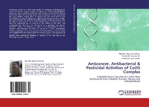 Anticancer, Antibacterial & Pesticidal Activities of Co(II) Complex: Cobalt(II) Dimer Complex of a Schiff Base Synthesized from Cobalt(II) Acetate, Glycine and Salicylaldehyde