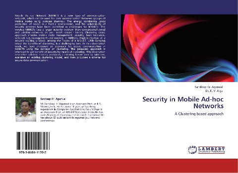 Security in Mobile Ad-hoc Networks: A Clustering based approach