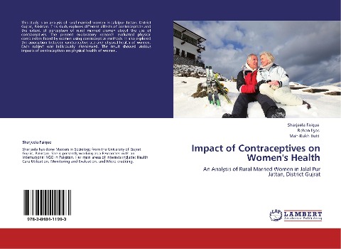 Impact of Contraceptives on Womens Health: An Analysis of Rural Married Women in Jalal Pur Jattan, District Gujrat
