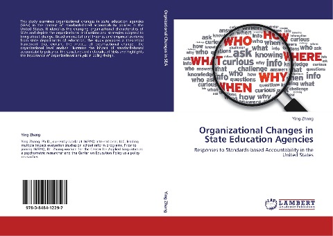 Organizational Changes in State Education Agencies: Responses to Standards-based Accountability in the United States
